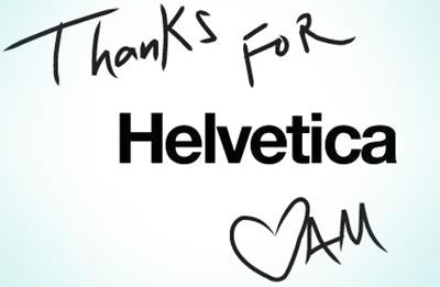 Thanks for Helvetica Font 