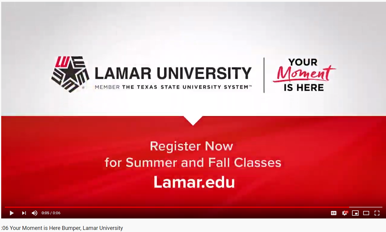 Your moment is here, Lamar University